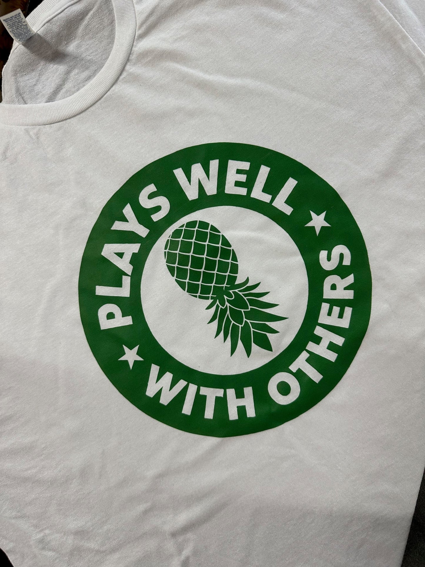 Plays Well With Others- T-shirt- white