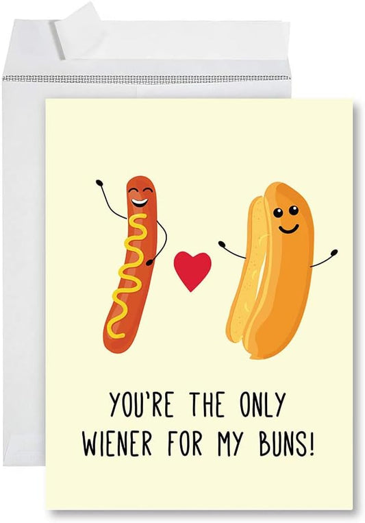 You're the only weiner for my bun- greeting card