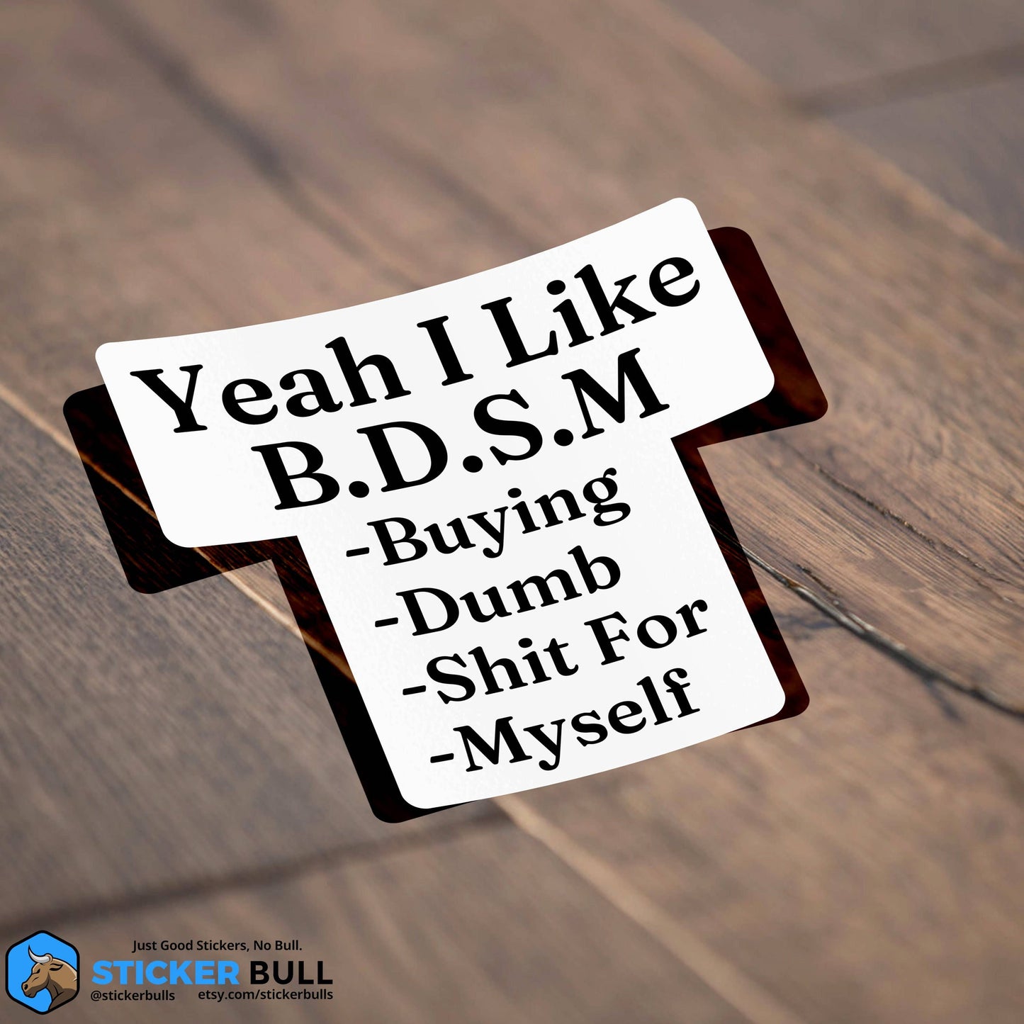 Yeah I Like BDSM Sticker Decal, Funny Meme Sticker For Laptops, Water Bottles Cars And Windows