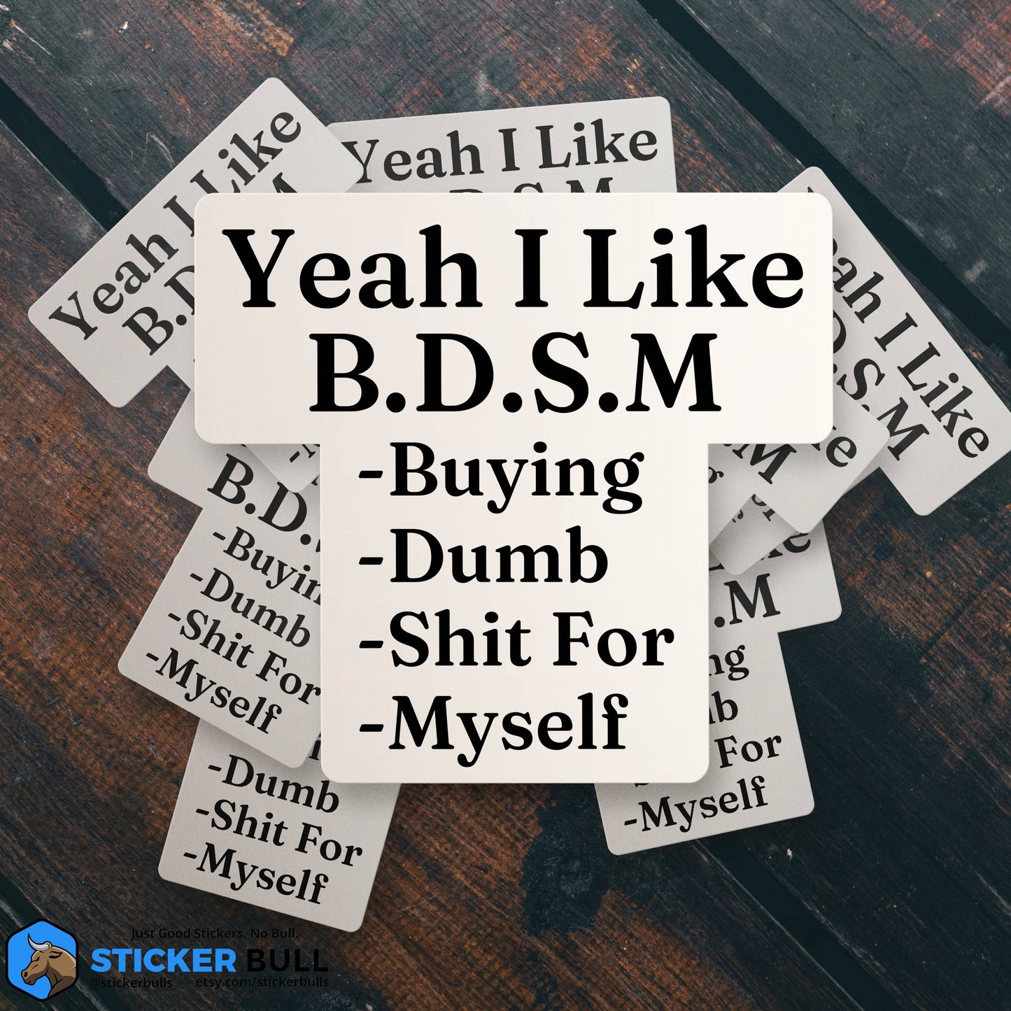 Yeah I Like BDSM Sticker Decal, Funny Meme Sticker For Laptops, Water Bottles Cars And Windows