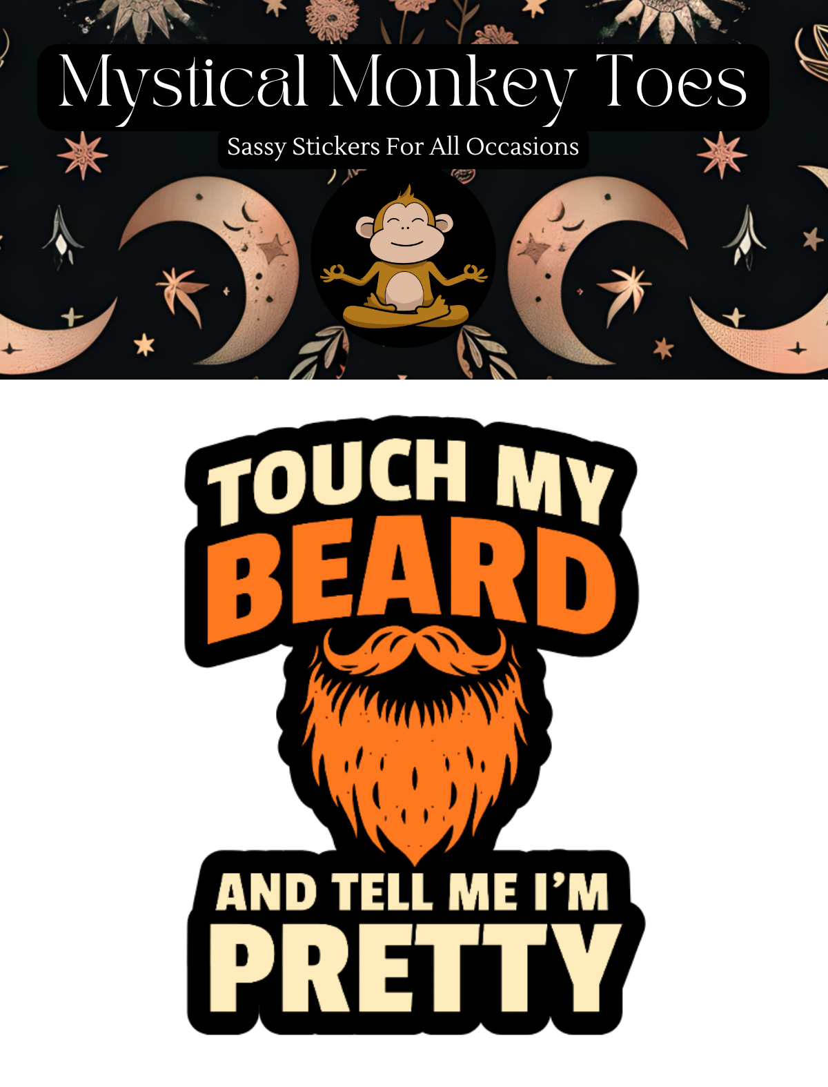 Funny Touch My Beard Vinyl Sticker