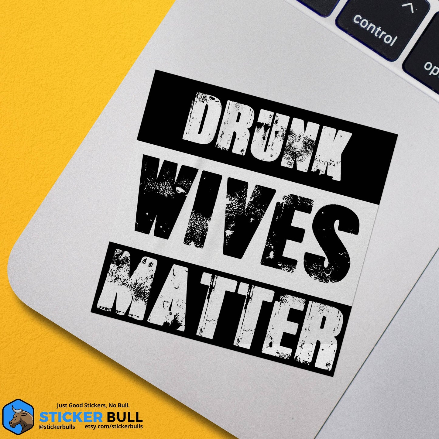 Drunk Wives Matter Sticker, Vinyl Stickers, Meme Sticker, Meme, Funny Sticker, Bumper Sticker Funny, Stickers, Wife Gift, Funny Gift