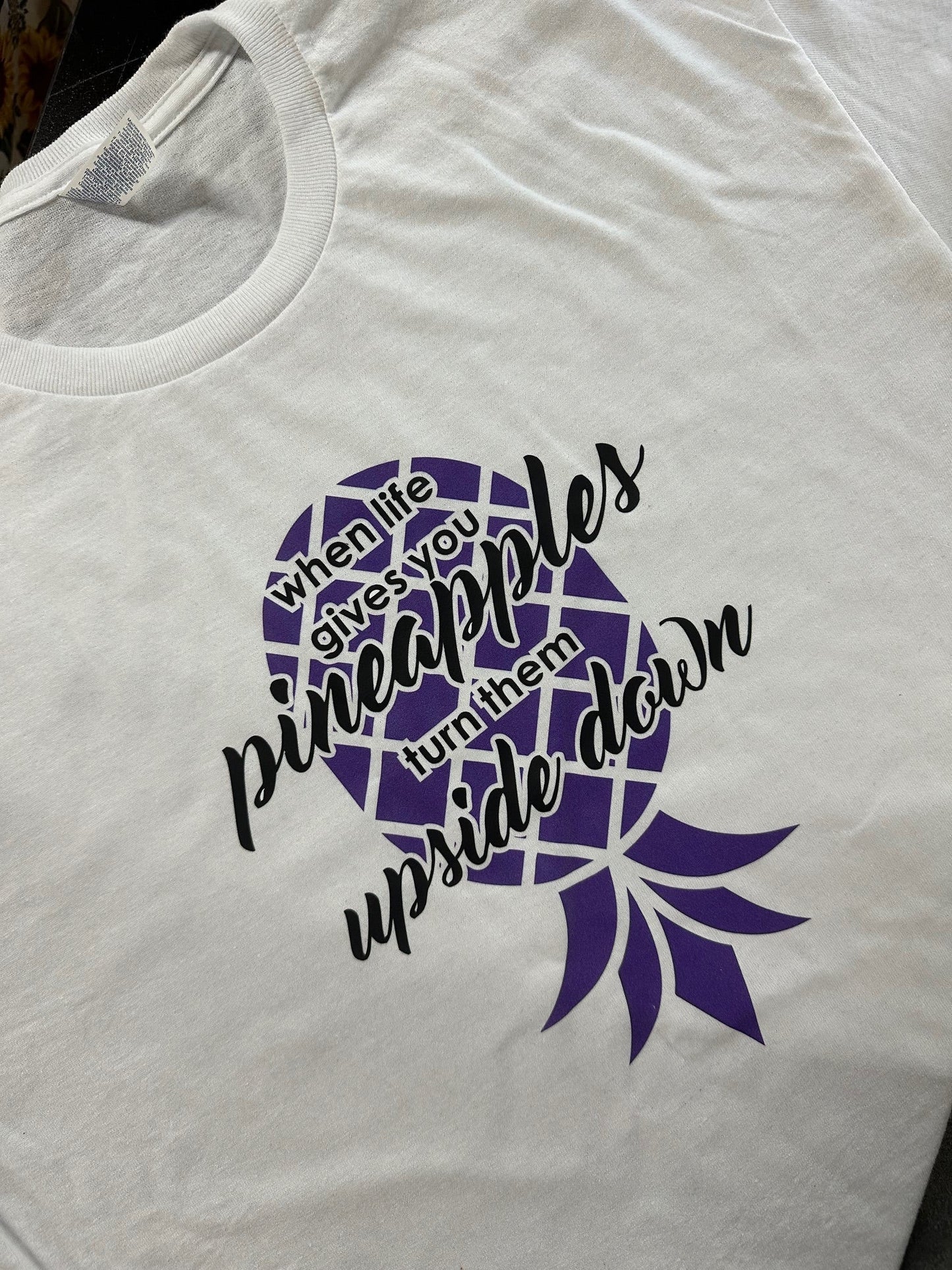 When Life Gives You Pinaapples- T-shirt-White